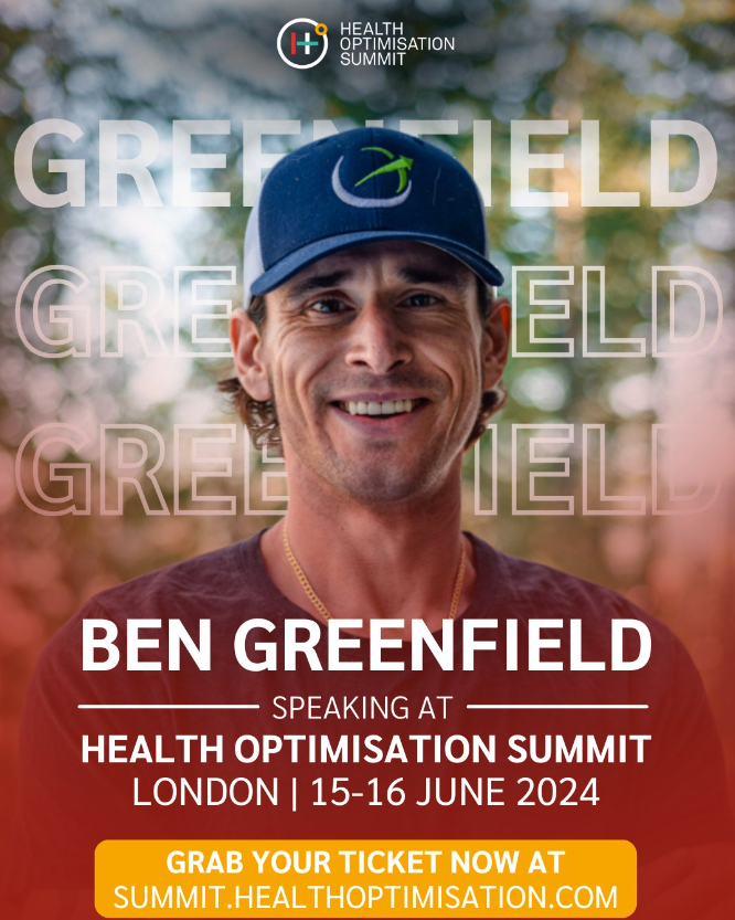 Ben Greenfield Speaking at Health Optimisatin Summit London - 2024